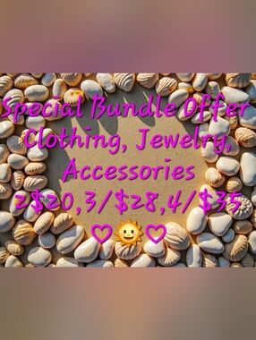 2/$20,3/$28,4/$35 Any Bundled Clothing, Boutique  Designer Listed @$25 or Less